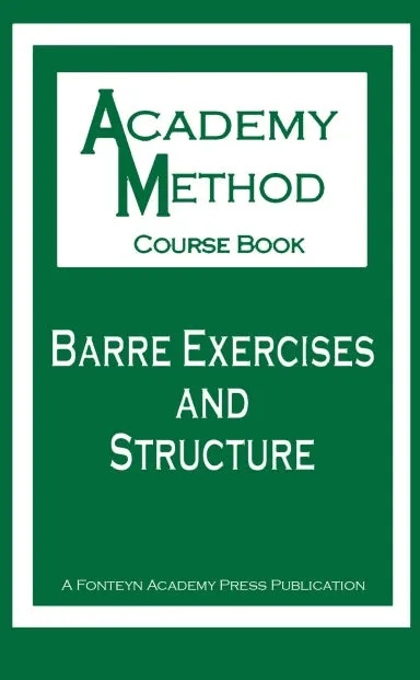 Barre Exercises and Structure